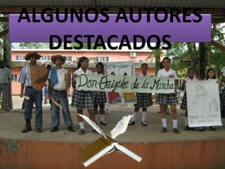 ALGUNOS AUTORES DESTACADOS