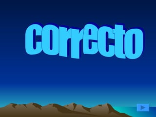 correcto 