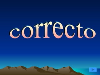 correcto 
