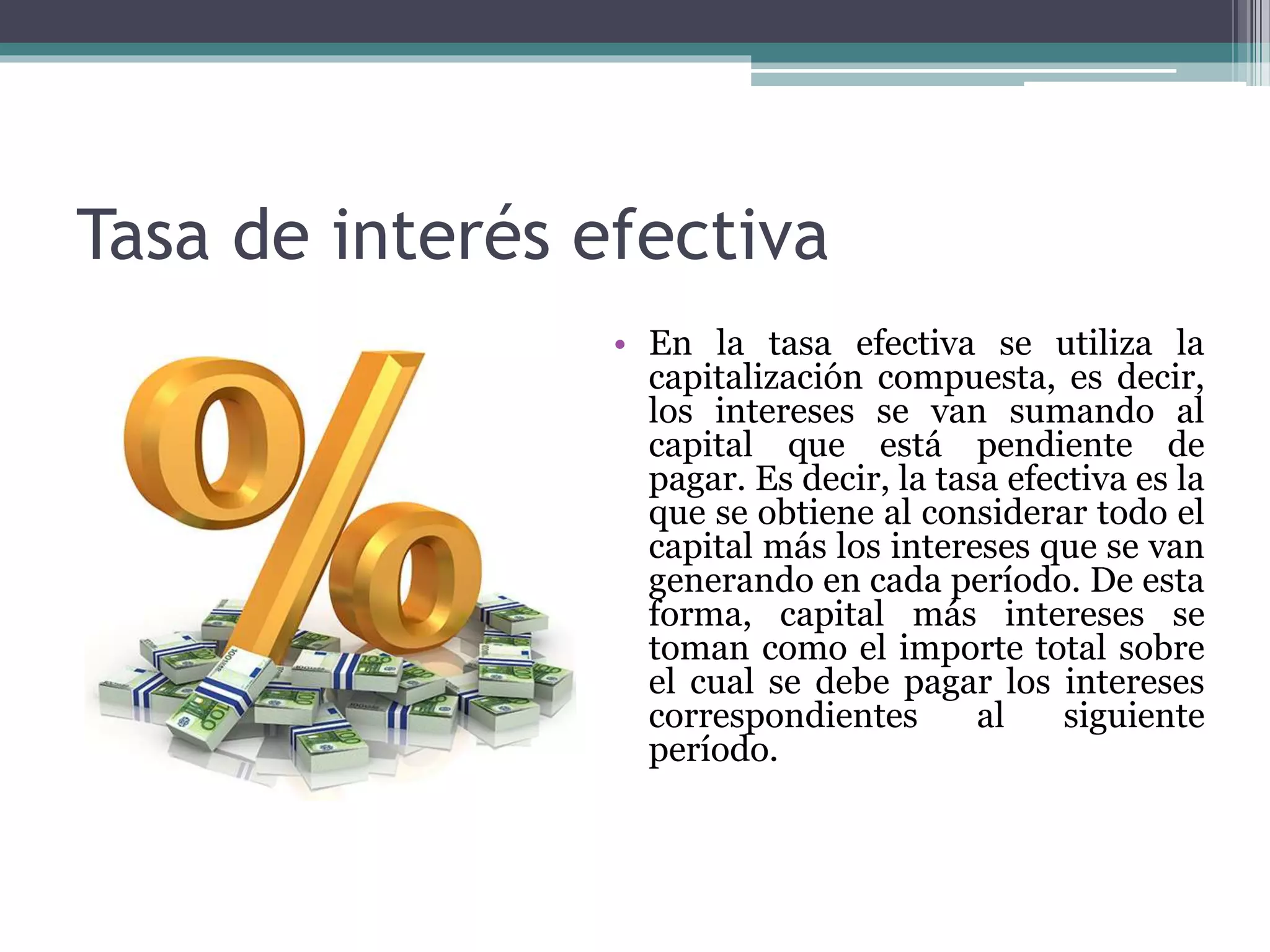 Tasa de interes nominal y efectiva | PPT