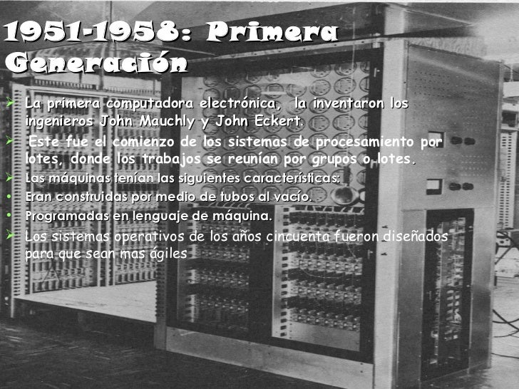 Ver imagen de origen Resultado de imagen de sistema operativo 1ra generacion
