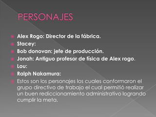 Alex Rogo Diapositivas la meta | PPTX