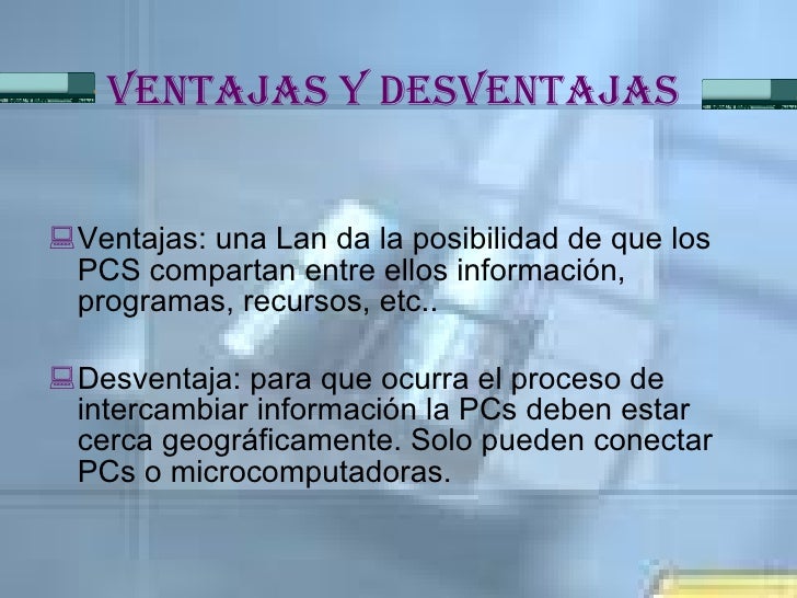 Diapositivas REDES LAN Diapositivas REDES LAN