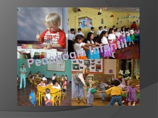 Pedagogía Infantil 