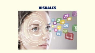 VISUALES
 