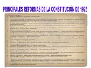 PRINCIPALES REFORMAS DE LA CONSTITUCIÓN DE 1925 