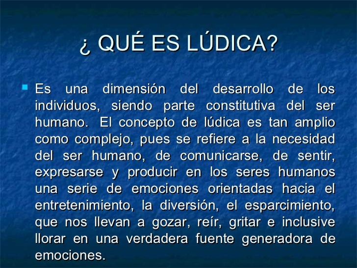 Diapositivas ludica y_juego_abril_101