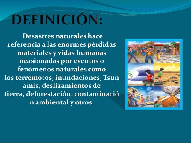 Diapositiva sobre desastres naturales