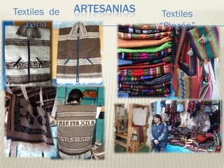 Textiles de   ARTESANIAS    Textiles
   Lana                    “Pinzón”
 