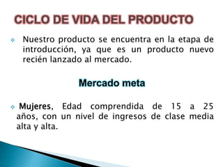 Intermediarios: Este producto va ser vendido a través de revistas para llegar al consumidor, como también consta la web, www.aukik.com