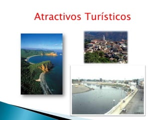 Atractivos Turísticos
 