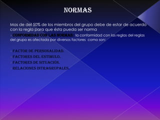 Grupo  cohesionado: trabajan juntos en la búsqueda de información y en la obtención de acuerdos y soluciones.