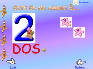 Atrás
Instrucciones
Siguiente
 