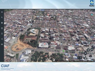 CIAFCentro de Investigación y Desarrollo
en Información Geográfica
IGAC
 
