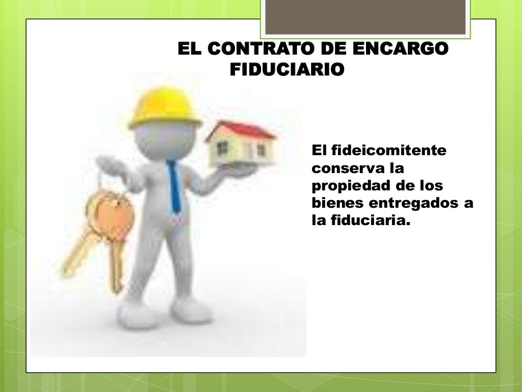 Encargo fiduciario características