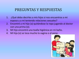 Sexo femenino y sexo masculino.
