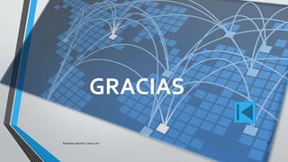 GRACIAS
Pesantes Sanchez / Vera Loor 15
 