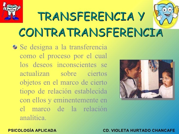 Diapositivas: Transferencia y contratransferencia