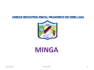 MINGA
16/03/2014 17CONSEJERÍA
 