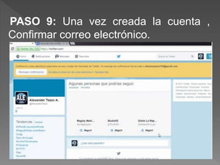 PASO 9: Una vez creada la cuenta ,
Confirmar correo electrónico.
 