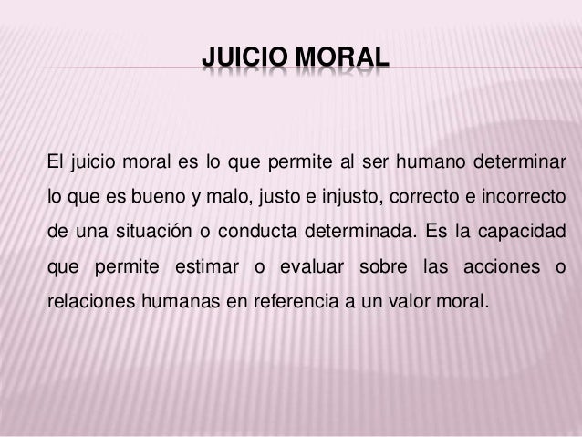 juicio moral y juicio etico DriverLayer Search Engine