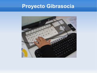 Proyecto Gibrasocia 