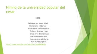 conociendo la Universidad Popular del Cesar | PPTX