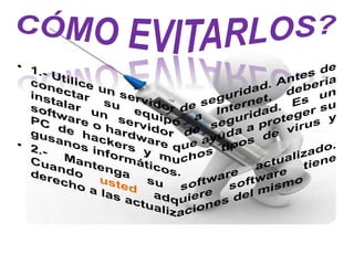 Diapositivas virus informatica