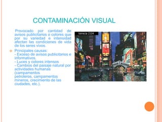 CONTAMINACIÓN DEL AIREEs la presencia en el aire de sustancias que alteran su calidad y afectan a los seres vivos y al medio en general.Principales causas:- Humos de los tubos de escape de los carros.- Humos de las chimeneas de las fábricas.- Quema de basuras.- Polvos industriales (cemento, yeso, concentrado de minerales, etc.).- Incendios forestales.- Erupciones volcánicas.