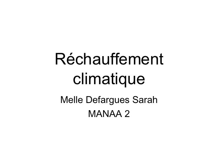 Diapositive Sur Le Rechauffement Climatique Diapositive Sur Le Rechauffement Climatique