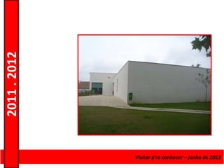 2011 . 2012




              Curso de Educação e Formação de Adultos – conhecer Nível Secundário
                                              Visitar p’ra Escolar – – junho de 2012
 