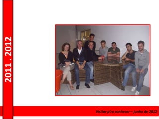 2011 . 2012




              Curso de Educação e Formação de Adultos – conhecer Nível Secundário
                                              Visitar p’ra Escolar – – junho de 2012
 