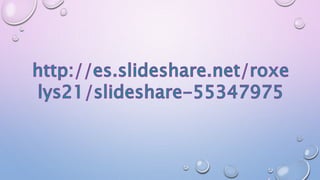 Diapositvas slideshare
