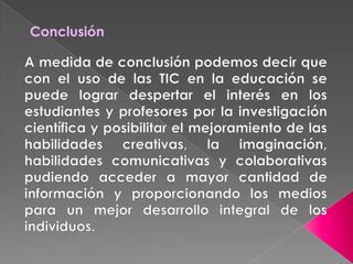 Es económico, porque no es necesario desplazarse hasta la presencia del docente o hasta el centro educativo.