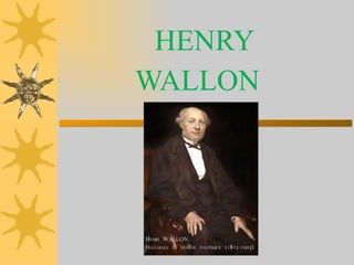 HENRY WALLON 