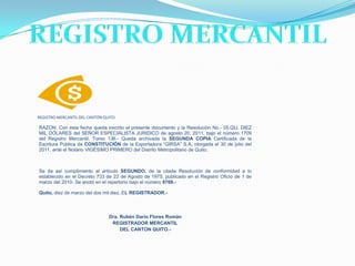 Comprobante de depósito de Cuenta de Integración de CapitalBANCO INTERNACIONALRUC 1790047660001COMPROBANTE DE BANCO INTERNACIONALRUC 1790047660001COMPROBANTE DE DEPÓSITOFECHA:   15 DE AGOSTO DEL 2011HORA:   15:00COMPROBANTE Nº: 65461684OFICINA: SUR 512CAJERO:  3IDENTIFICACIÓN:  CRISTIAN LÓPEZNOMBRE:  EXPORTADORA GIRSA S.AFORMA:  EFECTIVOVALOR:  $40 000,00GASTOS COBRANZA: $3,00TOTAL: 40 003,00Este comprobante es válido solo si consta el sello y firma del cajero.