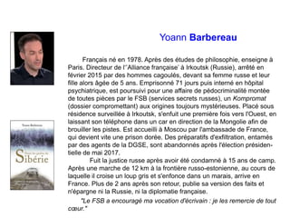 Yoann Barbereau
Français né en 1978. Après des études de philosophie, enseigne à
Paris. Directeur de l‘’Alliance française...
