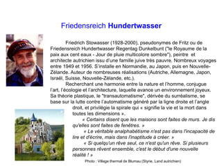 Friedensreich Hundertwasser
Friedrich Stowasser (1928-2000), pseudonymes de Fritz ou de
Friedensreich Hundertwasser Regent...