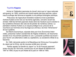 Toyohiko Kagawa
Anime la ‘Fédération japonaise du travail’ ainsi que la ‘Ligue nationale
anti-guerre’ en 1928, continue so...