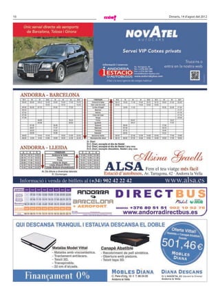 10   Dimarts, 14 d’agost del 2012
 