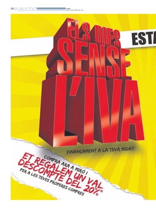 08
     PUBLICITAT   BONDIA
                  DIJOUS, 28 DE FEBRER DEL 2013
 