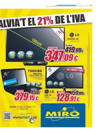 BONDIA
DIJOUS, 28 DE FEBRER DEL 2013   PUBLICITAT 09
 