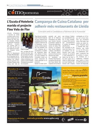 10
GASTRONOMIA BONDIA
DIMARTS, 10 DE SETEMBRE DEL 2013
 