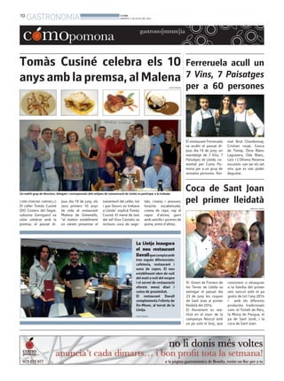 10
GASTRONOMIA BONDIA
DIMARTS, 1 DE JULIOL DEL 2014
 