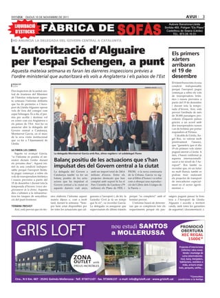 dijous 10 dE novEmbrE dE 2011                                                                                                                              avui               3

   LIQUIDACIÓ
   D’ESTOCKS
 ho anuncia la delegada del govern central a catalunya


L’autorització d’Alguaire                                                                                                                                 els primers
per l’espai Schengen, a punt                                                                                                                              xàrters
                                                                                                                                                          arribaran
Aquesta mateixa setmana es faran les darreres inspeccions prèvies a                                                                                       el 19 de
l’ordre ministerial que autoritzarà els vols a Anglaterra i els països de l’Est                                                                           desembre
                                                                                                                                                          El tràmit burocràtic és una
 redacció
 lleida
                                                                                                                            hermínia sirvent (paeria)
                                                                                                                                                          condició indispensable
                                                                                                                                                          perquè l’aeroport pugui
Dos inspectors de la unitat cen-
                                                                                                                                                          començar a rebre els vols
tral de fronteres del Ministeri
                                                                                                                                                          de touroperadors brità-
de l’Interior redactaran aques-
                                                                                                                                                          nics i russos previstos a
ta setmana l’informe definitiu
                                                                                                                                                          partir del 19 de desembre
que ha de permetre a l’Aero-
                                                                                                                                                          i durant tota la tempo-
port de Lleida-Alguaire operar
                                                                                                                                                          rada d’hivern. Així, està
vols de fora del conegut com
                                                                                                                                                          previst l’arribada de més
espai Schengen. És a dir, el per-
                                                                                                                                                          de 30.000 passatgers pro-
mís per acollir i destinar vol
                                                                                                                                                          cedents d’aquests països
en zones com ara Anglaterra o
                                                                                                                                                          gràcies a un acord amb
els països de l’Est. Així ho va
                                                                                                                                                          dos touroperadors russos
anunciar ahir la delegada del
                                                                                                                                                          i un de britànic per portar
Govern central a Catalunya,
                                                                                                                                                          esquiadors al Pirineu.
Montserrat Garcia, en el marc
                                                                                                                                                             L’alcalde de Lleida, Àn-
de la seva visita institucional
                                                                                                                                                          gel Ros, va valorar molt
que va fer a l’Ajuntament de
                                                                                                                                                          positivament      l’anunci,
Lleida.
                                                                                                                                                          que “garanteix que el dia
                                                                                                                                                          19 els primers vols xàrter
ultimen les obres
                                                                                                                                                          puguin aterrar a Lleida. A
   Segons va avançar Garcia,          la delegada montserrat Garcia amb ros, altres regidors i el subdelegat Flores
                                                                                                                                                          més, s’haurà confirmat ja
“si l’informe és positiu el mi-
                                                                                                                                                          aquesta internacionalit-
nisteri dictarà l’ordre durant
els pròxims dies”. Aquest trà-
                                      balanç positiu de les actuacions que s’han                                                                          zació a tot nivell de l’Ae-
mit és una condició indispen-         impulsat des del Govern central a la ciutat                                                                         roport”. Ros també va
                                                                                                                                                          recordar que, en un futur
sable perquè l’aeroport lleida-
                                      La delegada del Govern a          amb un import total de 240,6         FEOSL o la nova comissaria                   no molt llunyà, també es
tà pugui començar a rebre els
                                      Catalunya també va fer un         milions d’euros. Entre els           de la Urbana. Garcia va sig-                 podran tirar endavant
vols de touroperadors britànics
                                      balanç positiu de les actu-       projectes destacats que han          nar al llibre d’honor i va rebre             els projectes de transport
i russos previstos a partir del
                                      acions que ha impulsat el         comptat amb suport hi ha el          com a obsequi una reproduc-                  de mercaderies especial-
19 de desembre i durant tota la
                                      Govern central a la ciutat en     Parc Científic de Gardeny (79        ció del Llibre dels Usatges de               ment en el sector agroli-
temporada d’hivern (veure des-
                                      aquests darrers vuit anys,        milions) els Plans de FEIL i         la Paeria.                                   mentari.
glossament de la dreta). Aquests
dies s’ultimen a la infraestruc-
tura les tasques de senyalitza-     nics elaborin l’informe aquest      guessin a l’aeroport i, de fet, la    perquè “es compleixi” amb el              satgers puguin passar la fron-
ció del punt fronterer.             mateix dijous o, com a molt         Guàrdia Civil ja fa un temps          termini previst.                          tera a l’Aeroport de Lleida-
                                    tard, durant la setmana. “Sem-      que hi és”, va recordar Garcia.          L’informe haurà de determi-            Alguaire i accedir a territori
termini previst                     pre hem estat disponibles per       La delegada va assegurar que          nar que es compleixin tots els            català, amb totes les garanties
  Així, està previst que els tèc-   fer totes les actuacions que cal-   supervisaran els últims tràmits       requeriments perquè els pas-              de seguretat i documentació.




    GRIS LOFT                                                                               nou estudi SANTOS
                                                                                            a MOLLERUSSA
                                                                                                                                                                  PROMOCIÓ
                                                                                                                                                                  OBERTURA
                                                                                                                                                                   XEC REGAL
                                                                                                                                                                      1500€*
                                                                                                                                                                 Projectes d’interiorisme
                                                                                                                                                                   (reforma i obra nova).
                                                                                                                                                                     Venda i muntatge de

                                                        ZONA                                                                                                        cuina (electrodomès-
                                                                                                                                                                  tics), bany, menjadors,
                                                         OUTLET      amb                                                                                         habitacions, vestidors a
                                                         PREUS INCREÏBLES                                                                                           mida, armaris empo-
                                                                                                                                                                trats, parquets, catifes...


                                                                                                                                                                          *Consulteu
   Ctra.. N II Km. 487 · 25241 Golmés-Mollerussa · Telf. 973071107 · fax. 973606137 · e-mail: info@grisloft.cat · www.grisloft.cat                              condicions a la botiga
 