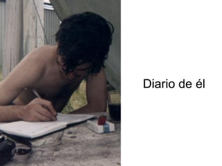 Diario de él 