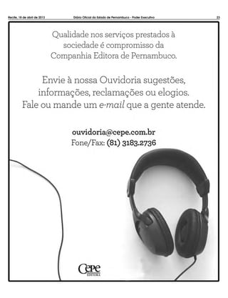 Recife, 18 de abril de 2013 Diário Oficial do Estado de Pernambuco - Poder Executivo 23
 