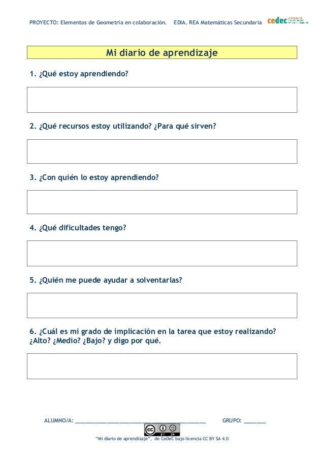 PROYECTO: Elementos de Geometría en colaboración. EDIA. REA Matemáticas Secundaria
Mi diario de aprendizaje
1. ¿Qué estoy ...
