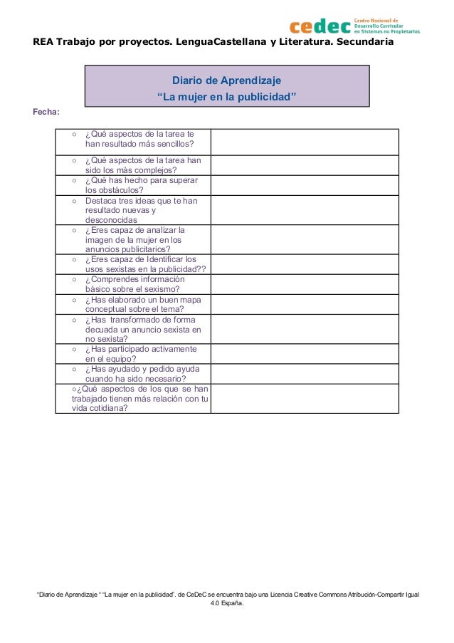 REA Trabajo por proyectos. LenguaCastellana y Literatura. Secundaria
Diario de Aprendizaje
“La mujer en la publicidad”
Fec...