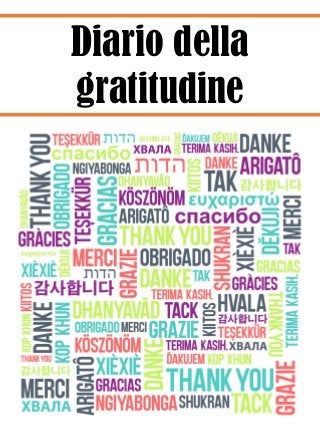 Diario della
gratitudine
 